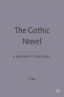 Image for The Gothic Novel : A Selection of Critical Essays