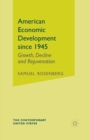 Image for American Economic Development since 1945