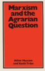 Image for Marxism and the Agrarian Question