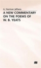 Image for A New Commentary on the Poems of W.B. Yeats