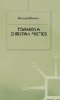 Image for Towards a Christian Poetics