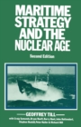 Image for Maritime strategy and the nuclear age