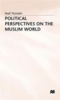 Image for Political Perspectives on the Muslim World