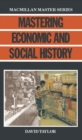 Image for Mastering Economic and Social History