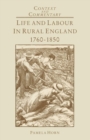 Image for Life and Labour in Rural England, 1760-1850