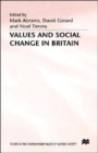 Image for Values and Social Change in Britain