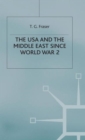 Image for The USA and the Middle East Since World War 2