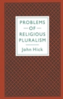 Image for Problems of Religious Pluralism