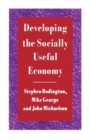 Image for Developing the Socially Useful Economy