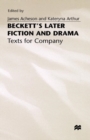 Image for Beckett&#39;s Later Fiction and Drama