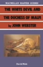 Image for The White Devil and the Duchess of Malfi by John Webster