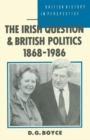 Image for The Irish Question and British Politics, 1868-1986
