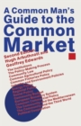 Image for A Common Man’s Guide to the Common Market
