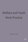 Image for Welfare and Youth Work Practice
