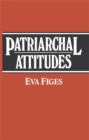 Image for Patriarchal Attitudes : Women in Society