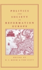 Image for Politics and Society in Reformation Europe