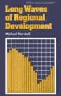 Image for Long Waves of Regional Development
