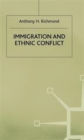 Image for Immigration and Ethnic Conflict