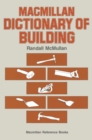 Image for MAC DICTIONARY OF BUILDING PR