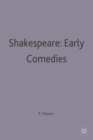 Image for Shakespeare, early comedies  : a casebook