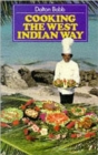 Image for Cooking the West Indian Way