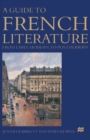 Image for A guide to French literature  : from early modern to postmodern