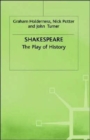 Image for Shakespeare: The Play of History