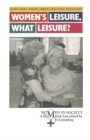 Image for Women&#39;s Leisure, What Leisure?