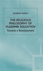 Image for The Religious Philosophy of Vladimir Solovyov
