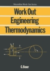 Image for Work Out Engineering Thermodynamics