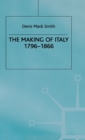 Image for The Making of Italy, 1796-1866