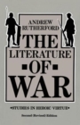 Image for The Literature of War : Studies in Heroic Virtue