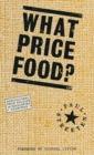 Image for What Price Food?