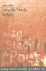Image for How to Study a Poet