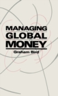 Image for Managing Global Money