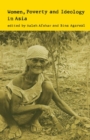 Image for Women, Poverty and Ideology in Asia : Contradictory Pressures, Uneasy Resolutions