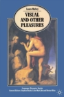 Image for Visual and Other Pleasures