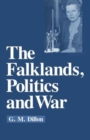 Image for The Falklands, Politics and War
