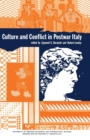 Image for Culture and Conflict in Postwar Italy