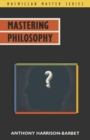 Image for Mastering philosophy
