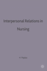 Image for Interpersonal Relations in Nursing