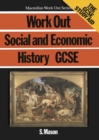 Image for MWS WORK OUT SOC ECON HIST GCSE
