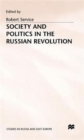 Image for Society and Politics in the Russian Revolution