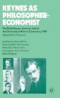 Image for Keynes as Philosopher-Economist : The Ninth Keynes Seminar held at the University of Kent at Canterbury, 1989