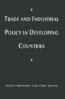 Image for Trade and Industrial Policy in Developing Countries : A Manual of Policy Analysis