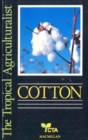 Image for The Tropical Agriculturalist Cotton