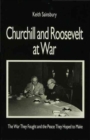 Image for Churchill and Roosevelt at War : The War They Fought and the Peace They Hoped to Make