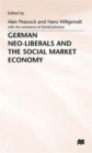 Image for German Neo-Liberals and the Social Market Economy