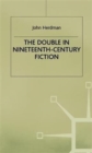 Image for The Double in Nineteenth-Century Fiction