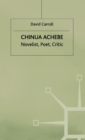 Image for Chinua Achebe : Novelist, Poet, Critic